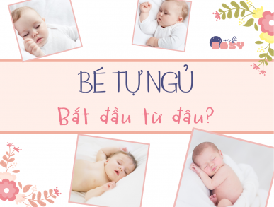 Bé tự ngủ – bắt đầu từ đâu?