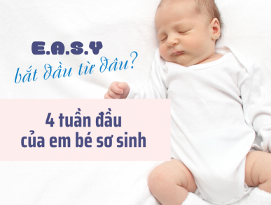 4 tuần đầu của em bé sơ sinh